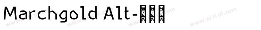Marchgold Alt字体转换 Marchgold Alt字体转换